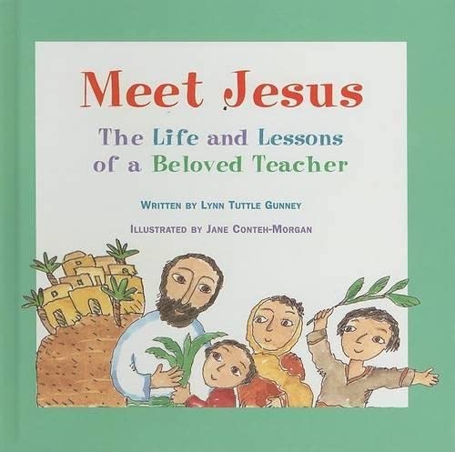 Stock image for Meet Jesus: The Life and Lessons of a Beloved Teacher for sale by SecondSale