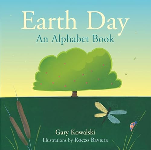 Beispielbild fr Earth Day: An Alphabet Book zum Verkauf von ThriftBooks-Atlanta