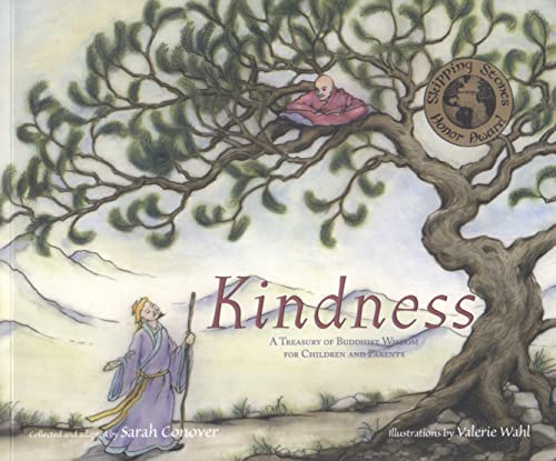 Stock image for Kindness: A Treasury of Buddhist Wisdom for Children and Parents for sale by Goodwill of Colorado