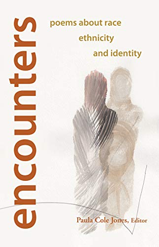 Stock image for Encounters: Poems about Race, Ethnicity and Identity for sale by BooksRun