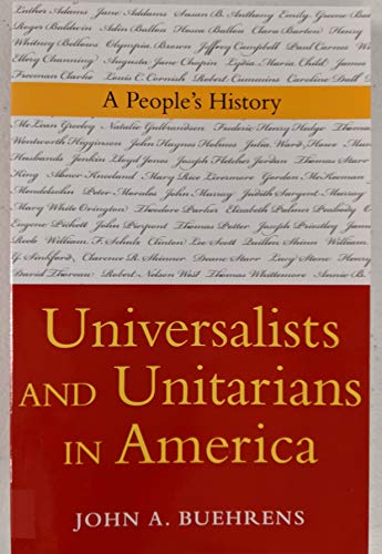 9781558966123: Universalists and Unitarians in America