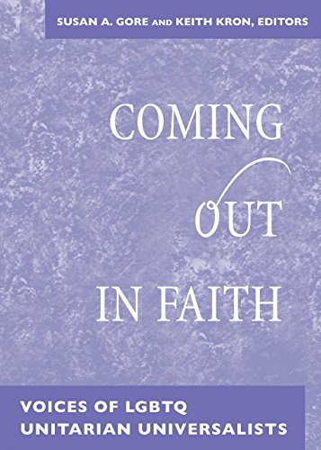 Imagen de archivo de Coming Out in Faith: Voices of Lgbtq Unitarian Universalists a la venta por SecondSale