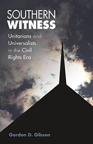 9781558967502: Southern Witness: Unitarians and Universalists in the Civil Rights Era