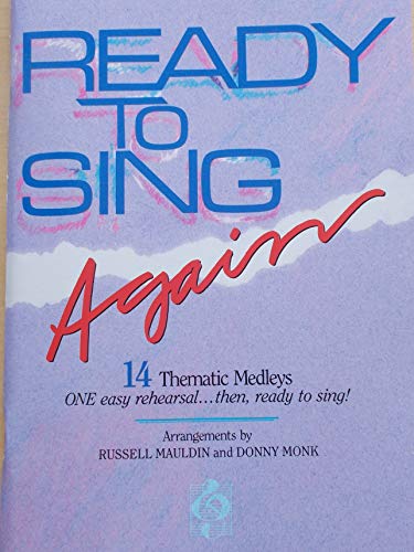 Imagen de archivo de Ready to Sing Again a la venta por Jenson Books Inc