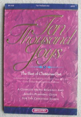 Beispielbild fr Ten Thousand Joys: The Best of Christmas Past zum Verkauf von SecondSale