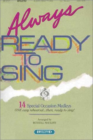 Always Ready to Sing (9781558975842) by Mauldin, Russell