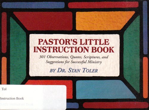 Stock image for Pastor's Little Instruction Book (301 Observations, Quotes, Scriptures, and Suggestions for Successful Ministry for sale by ThriftBooks-Dallas