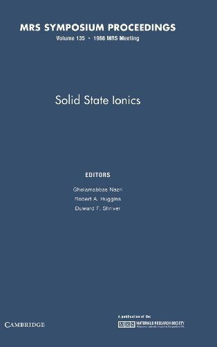 Stock image for Solid State Ionics: Volume 135 (MRS Proceedings) [Hardcover] Nazri, Gholamabbas; Huggins, Robert A. and Shriver, Duward F. for sale by A Squared Books (Don Dewhirst)