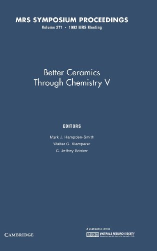 Stock image for Better Ceramics Through Chemistry V for sale by Better World Books
