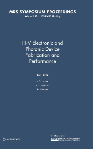 Stock image for III-V Electronic and Photonic Device Fabrication and Performance: Volume 300 for sale by Basi6 International