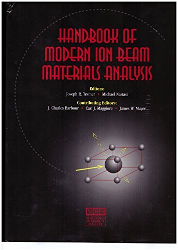 Stock image for Handbook of Modern Ion Beam Materials Analysis: Materials Research Society Handbook for sale by Sunshine State Books