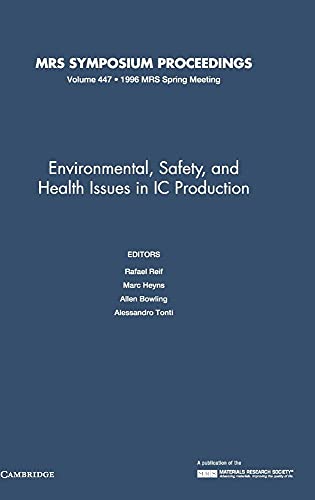 Stock image for ENVIRONMENTAL, SAFETY, AND HEALTH ISSUES IN IC PRODUCTION for sale by Basi6 International