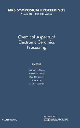 9781558994003: Chemical Aspects of Electronic Ceramics Processing: Volume 495