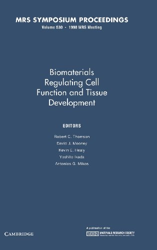 Imagen de archivo de BIOMATERIALS REGULATING CELL FUNCTION AND TISSUE DEVELOPMENT a la venta por Basi6 International