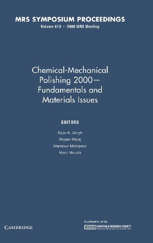 Imagen de archivo de Chemical-Mechanical Polishing 2000 - Fundamentals and Materials Issues: Volume 613 (MRS Proceedings) a la venta por Prior Books Ltd