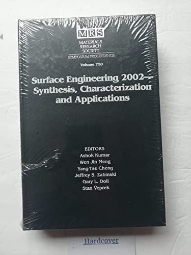 Imagen de archivo de Surface Engineering 2002 - Synthesis, Characterization and Applications a la venta por Zubal-Books, Since 1961