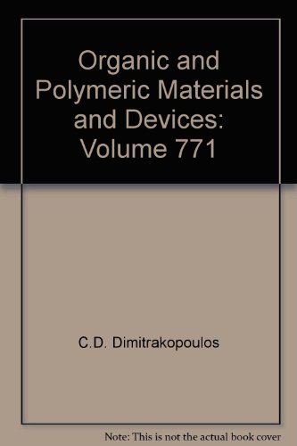 Organic And Polymeric Materials And Devices