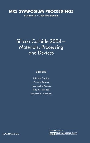 Stock image for Silicon Carbide 2004--Materials, Processing and Devices, Symposium Held April 14-15, 2004, San Francisco, California, U.S.A. for sale by Zubal-Books, Since 1961