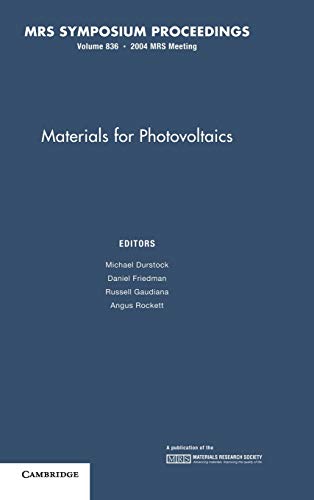 Stock image for Materials for Photovoltaics: Volume 836 for sale by ThriftBooks-Atlanta