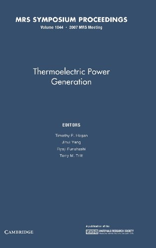 9781558999879: Thermoelectric Power Generation: Volume 1044 (MRS Proceedings)