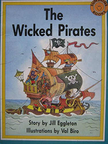 Beispielbild fr The Wicked Pirates (Sunshine Reading Series) zum Verkauf von Gulf Coast Books