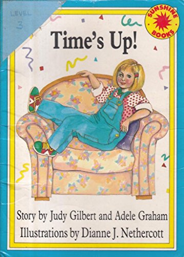 Stock image for Time's up (Sunshine books) for sale by SecondSale