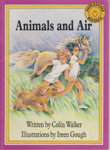 Beispielbild fr Animals and air (Sunshine books) zum Verkauf von Wonder Book