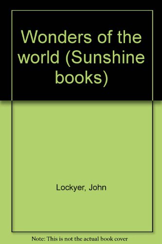Beispielbild fr Wonders of the world (Sunshine books) zum Verkauf von SecondSale