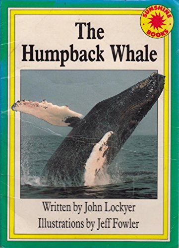 Stock image for The humpback whale (Sunshine books) for sale by SecondSale