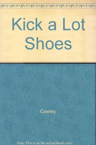 Stock image for Kick a Lot Shoes for sale by Front Cover Books