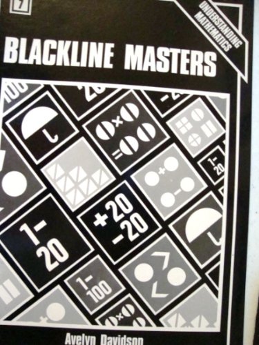 Understanding Mathematics 7: Blackline Masters (9781559116107) by Avelyn Davidson