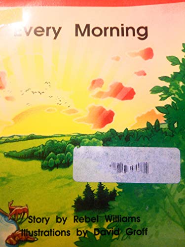 Beispielbild fr Every morning (TWiG books, set C) zum Verkauf von Better World Books