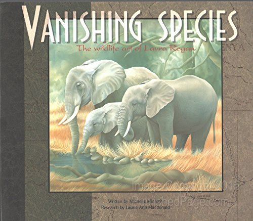 Beispielbild fr Vanishing Species: the Wildlife Art of Laura Regan zum Verkauf von Weller Book Works, A.B.A.A.