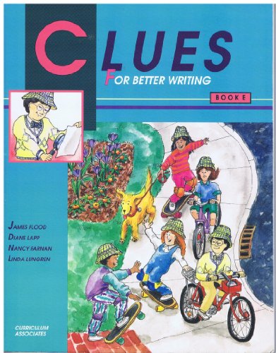 9781559153522: Clues for Better Writing Book E