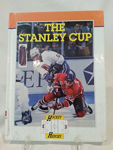 Beispielbild fr The Stanley Cup zum Verkauf von Better World Books