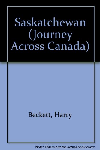 9781559162043: Saskatchewan (Journey Across Canada)