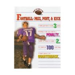 Imagen de archivo de Football: Pass, Punt, & Kick (Play It Like a Pro) a la venta por HPB Inc.