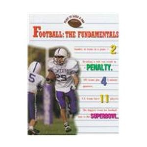 Imagen de archivo de Football : The Fundamentals a la venta por Better World Books