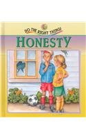 Honesty (Doing the Right Thing) (9781559162326) by Snyder, Margaret