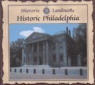 Historic Philadelphia (Historic Landmarks) (9781559163262) by Cooper, Jason