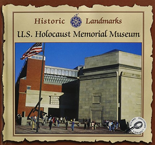 Imagen de archivo de U. S. Holocaust Memorial Museum a la venta por Better World Books