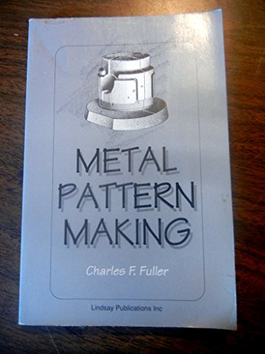 Beispielbild fr Metal Pattern Making zum Verkauf von HPB-Red