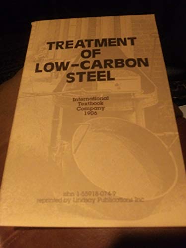 Stock image for Treatment of Low-Carbon Steel for sale by Chequamegon Books