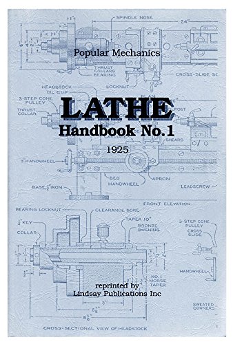 Beispielbild fr Lathe Handbook No 1 1925 Popular Mechanics zum Verkauf von Jen's Books