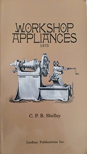 Stock image for Workshop Appliances 1873 for sale by Magnus Berglund, Book Seller