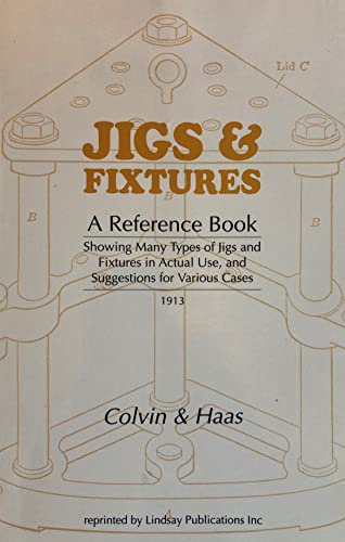 Stock image for Jigs and Fixtures for sale by Half Price Books Inc.