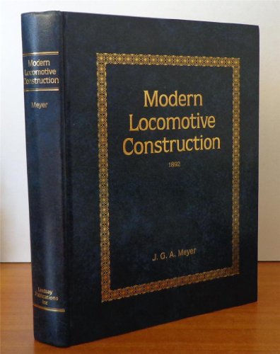 9781559181440: Modern locomotive construction