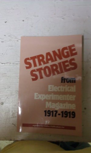 9781559181617: Strange Stories From Electrical 1917-19