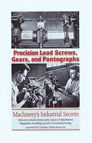 Beispielbild fr Precision Lead Screws Gears and Pantograph zum Verkauf von Better World Books