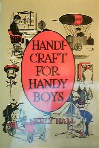 Beispielbild fr Handicraft for Handy Boys zum Verkauf von BombBooks
